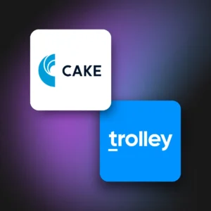 Changer la donne : CAKE s'appuie sur Trolley pour optimiser les paiements des spécialistes du marketing indépendants