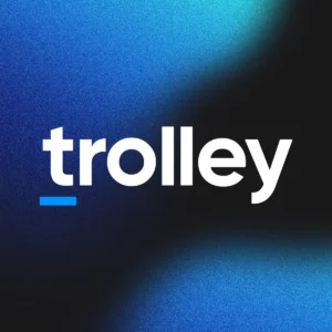 Trolley to Invest in Faster Payments, Enhanced Compliance, & Improved UX With $23M in Funding